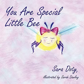 You Are Special Little Bee