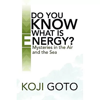 Do You Know What Is Energy?