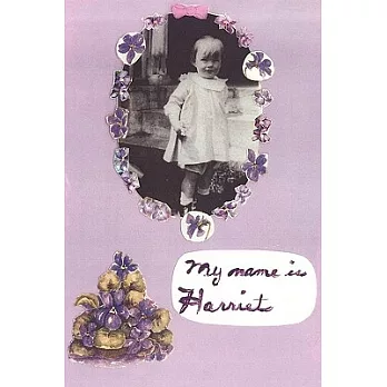 My Name Is Harriet