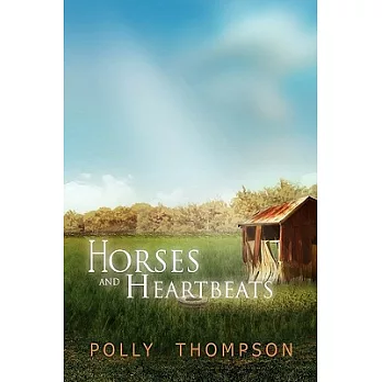 Horses and Heartbeats