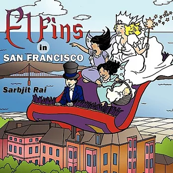Elfins in San Francisco