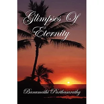 Glimpses of Eternity