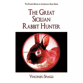 The Great Sicilian Rabbit Hunter