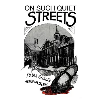 On Such Quiet Streets
