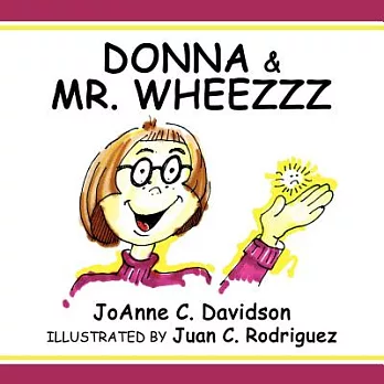 Donna & Mr. Wheezzz