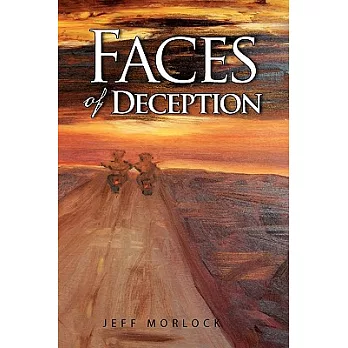 Faces of Deception