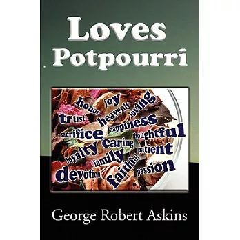 Loves Potpourri