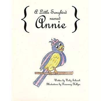 A Little Songbird Named Annie