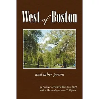 West of Boston: And Other Poems