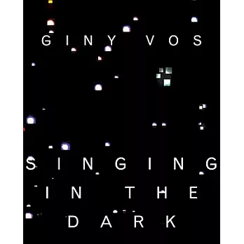 Singing in the Dark