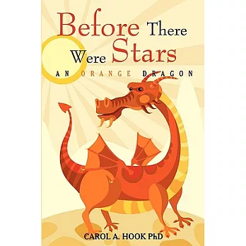 Before There Were Stars: An Orange Dragon