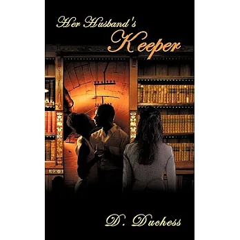 Her Husband’s Keeper