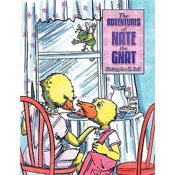 The Adventures of Nate the Gnat