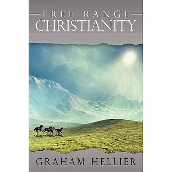 Free Range Christianity