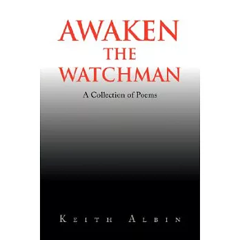 Awaken the Watchman