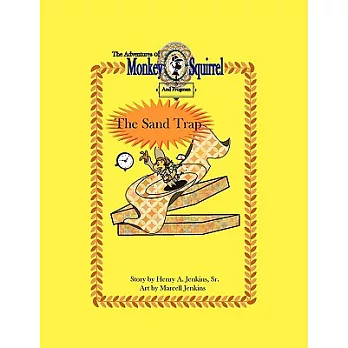The Adventures of Monkey Squirrel and Frogman: Sand Trap