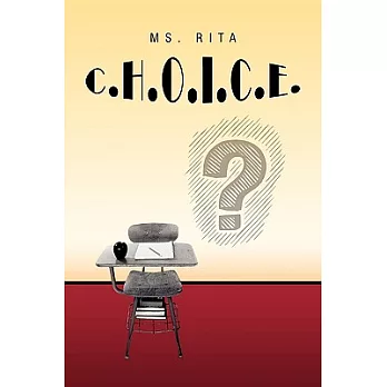 C.h.o.i.c.e.