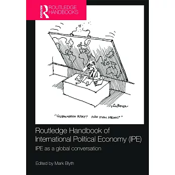 Routledge Handbook of International Political Economy (Ipe): Ipe as a Global Conversation