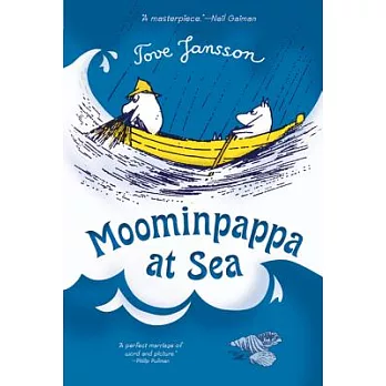 Moomin books (7) : Moominpappa at sea /