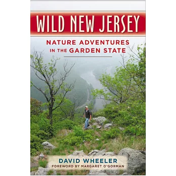 Wild New Jersey: Nature Adventures in the Garden State