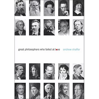 Great Philosophers Who Failed at Love