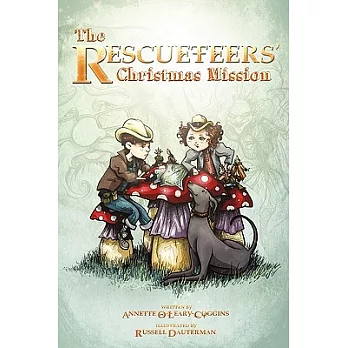 The Rescueteers’ Christmas Mission: Book 2