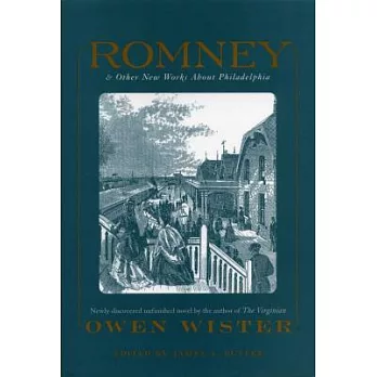 Romney: And Other New Works About Philadelphia