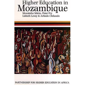 Higher Education in Mozambique: A Case Study