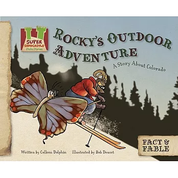 Rocky’s Outdoor Adventure: A Story About Colorado