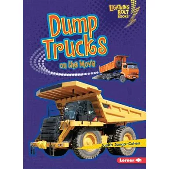 Dump trucks on the move /