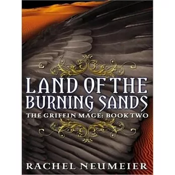 Land of the Burning Sands: Library Edition