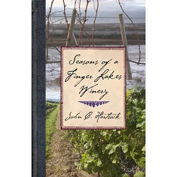 Seasons of a Finger Lakes Winery