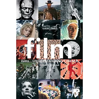 Film...Isms: Understanding Cinema