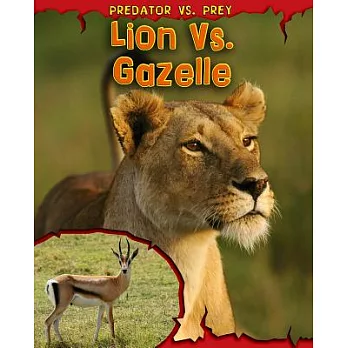 Lion vs. gazelle /