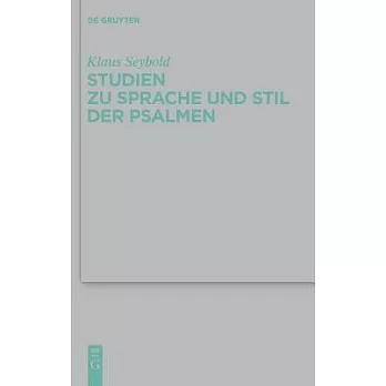 Studien Zu Sprache und Stil der Psalmen