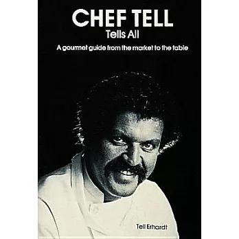 Chef Tell Tells All