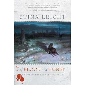 Of Blood and Honey: A Book of the Fey and the Fallen