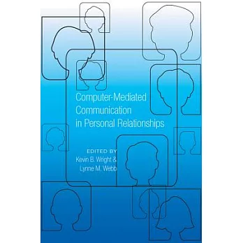 Computer-Mediated Communication in Personal Relationships