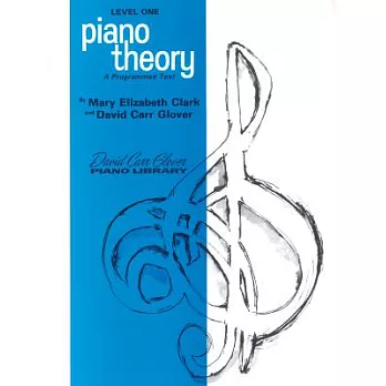 David Carr Glover Piano Library Piano Theory Level 1