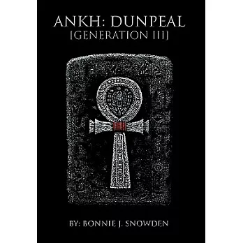 Ankh: Dunpeal Generation III