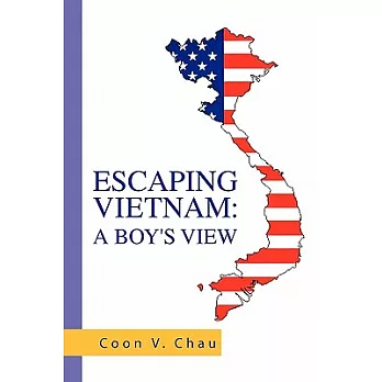 Escaping Vietnam: A Boy’s View