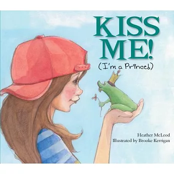 Kiss Me! I’m a Prince!