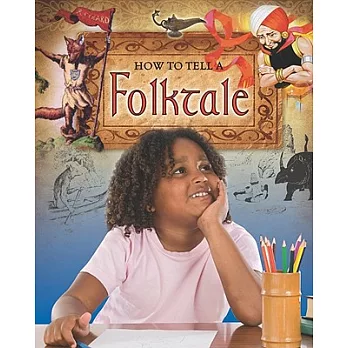 How to tell a folktale
