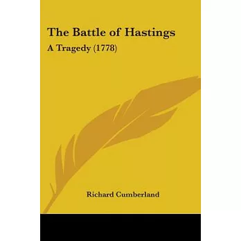 The Battle Of Hastings: A Tragedy