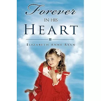 Forever in His Heart
