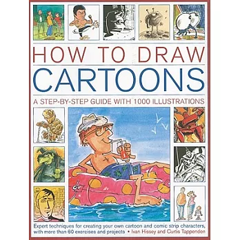 How to Draw Cartoons: A Step-by-Step Guide With 1000 Illustrations