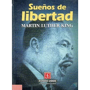 Suenos de libertad