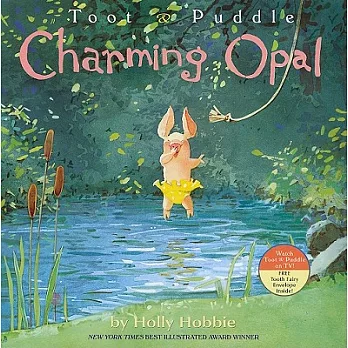 Toot & Puddle  : charming Opal