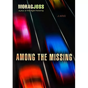 Among the Missing: Library Edition