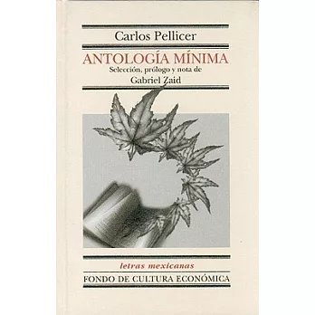 Antologia minima/ Minimal Anthology